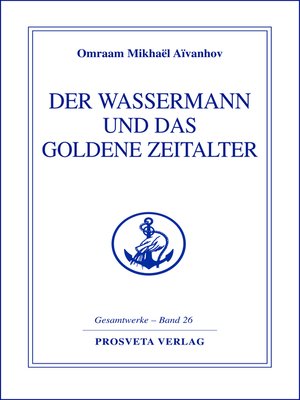 cover image of Der Wassermann und das Goldene Zeitalter--Teil 2